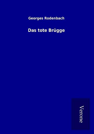 Das tote Brügge