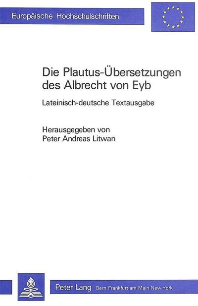 Die Plautus-Übersetzungen des Albrecht von Eyb
