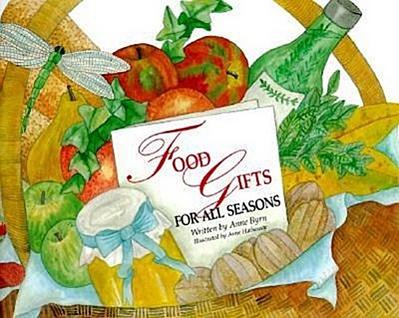 Food Gifts for All Seasons