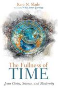 The Fullness of Time