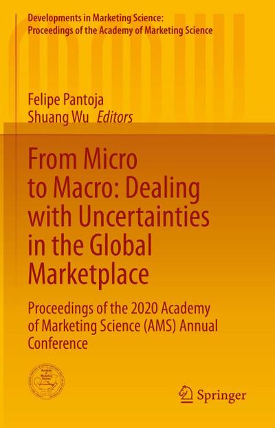 From Micro to Macro: Dealing with Uncertainties in the Global Marketplace