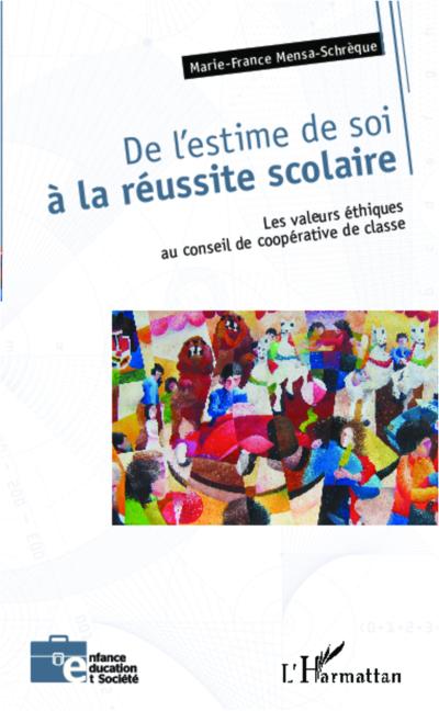 De l’estime de soi à la réussite scolaire