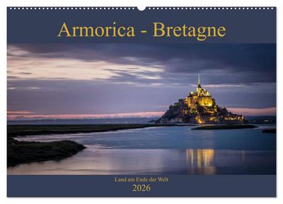 Armorica - Bretagne, Land am Ende der Welt (Wandkalender 2026 DIN A2 quer), CALVENDO Monatskalender