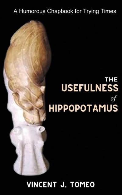 The Usefulness of Hippopotamus