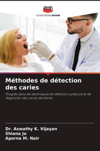 Méthodes de détection des caries