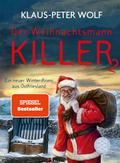 Der Weihnachtsmannkiller 2 von Klaus-Peter Wolf | Ebook