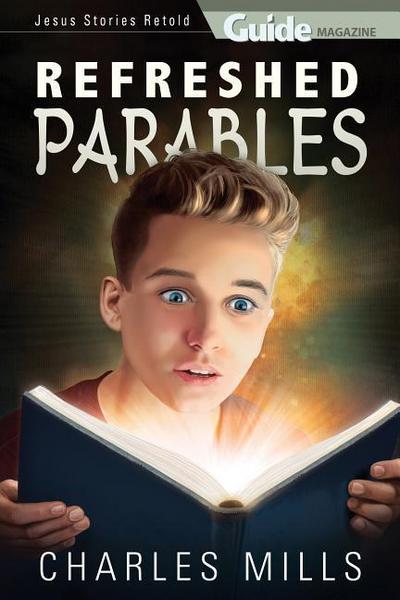 Refreshed Parables
