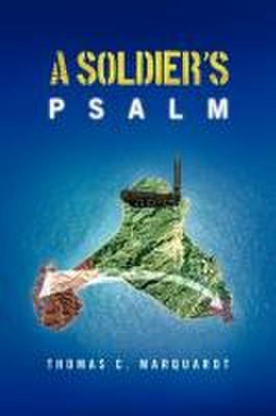 A Soldier’s Psalm
