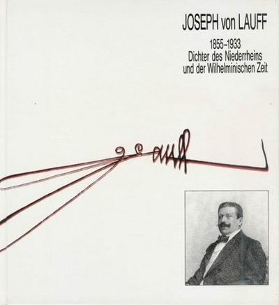 Wegener, G: Joseph von Lauff. 1855-1933