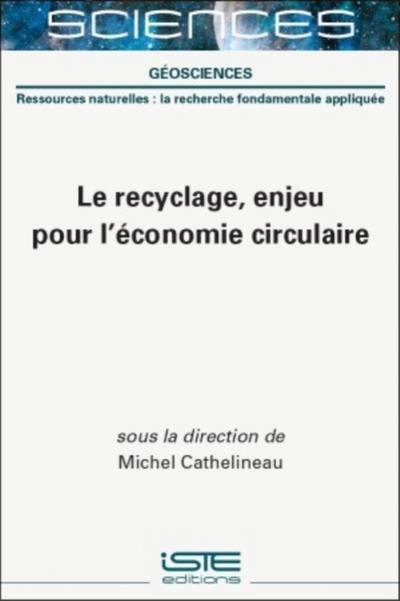 Le recyclage, enjeu pour l’economie circulaire