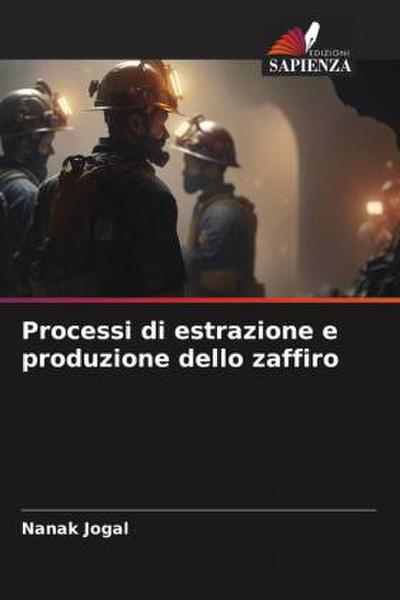 Processi di estrazione e produzione dello zaffiro