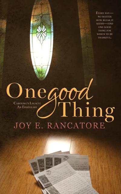 One Good Thing (Carolina’s Legacy Collection, #4)