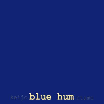 blue hum