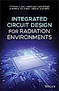 Integrated Circuit Design for Radiation Environments