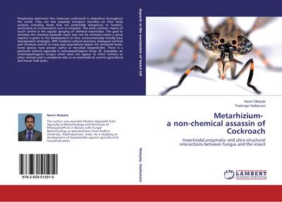 Metarhizium- a non-chemical assassin of Cockroach