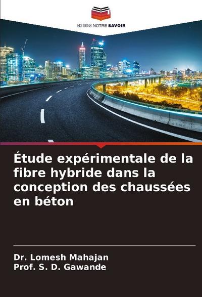 Étude expérimentale de la fibre hybride dans la conception des chaussées en béton