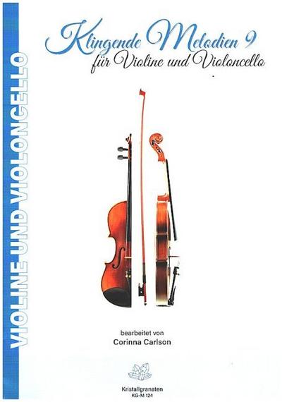 Klingende Melodien Band 9für Violine und Violoncello