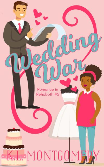 Wedding War (Romance in Rehoboth, #5)