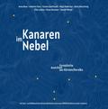 Kanaren im Nebel