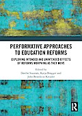 Performative Approaches to Education Reforms