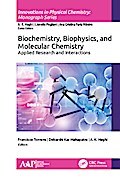 Biochemistry, Biophysics, and Molecular Chemistry