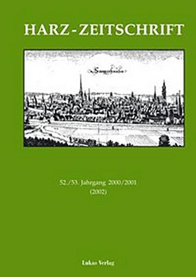 Harz-Zeitschrift für den Harz-Verein für Geschichte und Altertumskunde