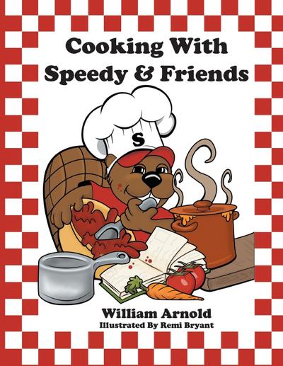 Cooking With Speedy & Friends