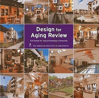 American Institute of Architects: Design for Aging Review 11