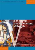Beharrung und Erneuerung 1881-1981