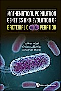 MATH POPULATION GENETICS & EVOLUTION BACTERIAL COOPERATION