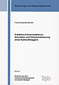Prädiktive Fahrermodelle zur Simulation und Teilau