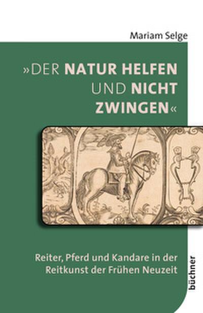 ’Der Natur helfen und nicht zwingen’