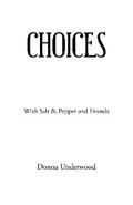 Choices