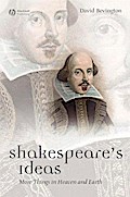 Shakespeare’s Ideas