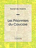 Les Prisonniers du Caucase