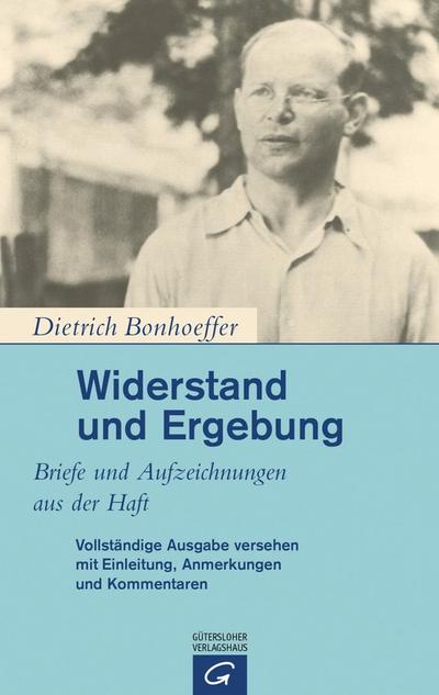 Widerstand und Ergebung