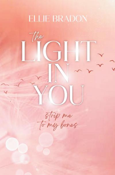 THE LIGHT IN YOU