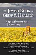 The Jewish Book of Grief and Healing