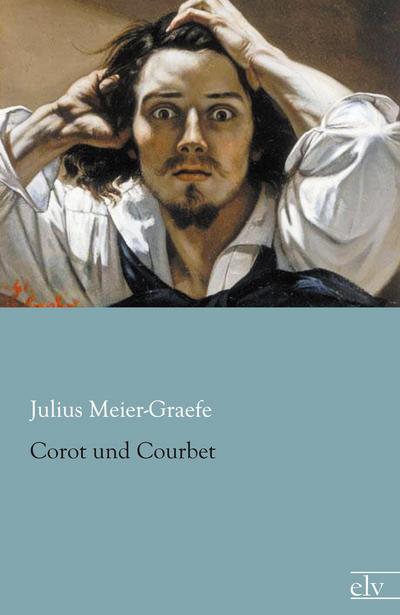Corot und Courbet