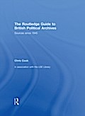 Routledge Guide to British Political Archives