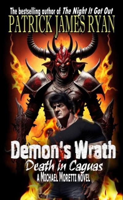 Demon’s Wrath: Death in Caguas