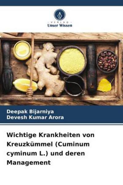 Wichtige Krankheiten von Kreuzkümmel (Cuminum cyminum L.) und deren Management