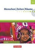 Menschen-Zeiten-Räume - Arbeitshefte zu allen Ausgaben (außer Bayern und Baden-Württemberg) - Ausgabe ab 2017 - 5. Schuljahr