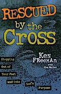 Rescued By the Cross