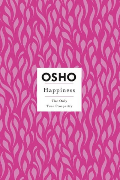 Happiness: Creating a Source Within
