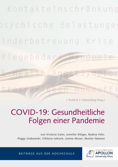 Covid-19: Gesundheitliche Folgen einer Pandemie