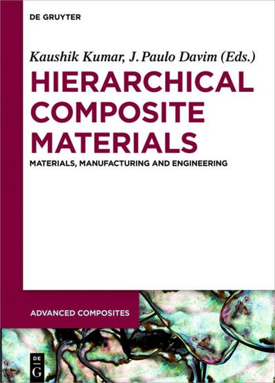 Hierarchical Composite Materials