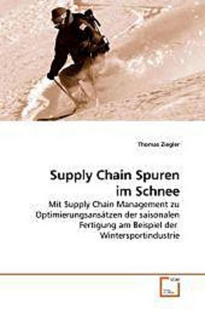 Supply Chain Spuren im Schnee