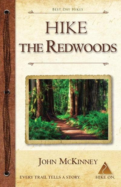 Hike the Redwoods