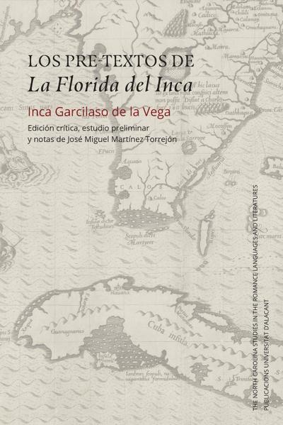 Los Pre-Textos de la Florida del Inca